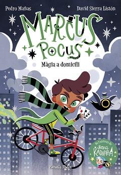 MARCUS POCUS 1. MÀGIA A DOMICILI | 9788413892245 | MAÑAS, PEDRO/SIERRA LISTÓN, DAVID | Llibreria L'Illa - Llibreria Online de Mollet - Comprar llibres online