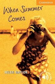 WHEN SUMMER COMES | 9780521656115 | NAYLOR, HELEN | Llibreria L'Illa - Llibreria Online de Mollet - Comprar llibres online