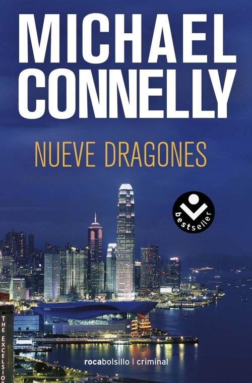 NUEVE DRAGONES | 9788492833603 | CONNELLY, MICHAEL | Llibreria L'Illa - Llibreria Online de Mollet - Comprar llibres online