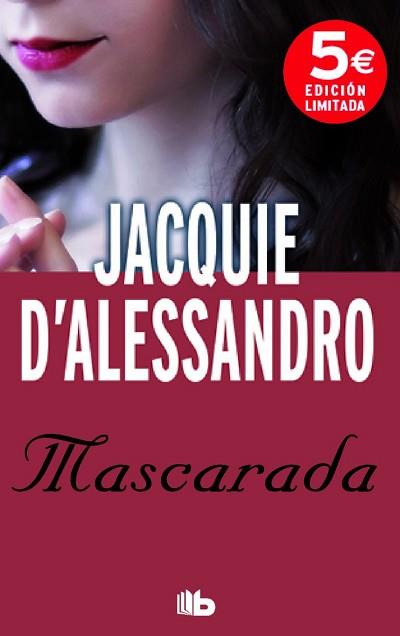 MASCARADA | 9788490702338 | ALESSANDRO, JACQUIE D' | Llibreria L'Illa - Llibreria Online de Mollet - Comprar llibres online