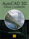 AUTOCAD 3D. DIBUJO Y MODELADO | 9788493831288 | COGOLLOR, JOSE LUIS | Llibreria L'Illa - Llibreria Online de Mollet - Comprar llibres online