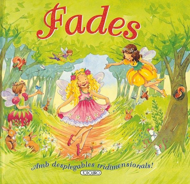 FADES AMB DESPLEGABLES TRIDIMEN | 9788499131917 | TODOLIBRO, EQUIPO | Llibreria L'Illa - Llibreria Online de Mollet - Comprar llibres online