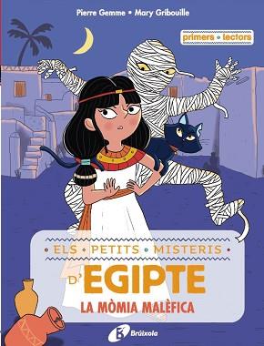 PETITS MISTERIS D'EGIPTE, 2. LA MÒMIA MALÈFICA | 9788413493503 | GEMME, PIERRE | Llibreria L'Illa - Llibreria Online de Mollet - Comprar llibres online