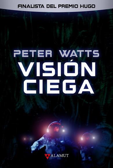 VISION CIEGA | 9788498891201 | WATTS, PETER | Llibreria L'Illa - Llibreria Online de Mollet - Comprar llibres online