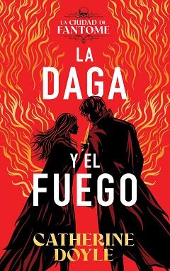 DAGA Y EL FUEGO, LA | 9788410163607 | DOYLE, CATHERINE | Llibreria L'Illa - Llibreria Online de Mollet - Comprar llibres online