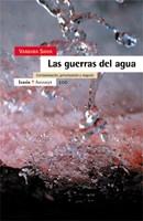 GUERRAS DEL AGUA, LAS | 9788474266986 | SHIVA, VANDANA | Llibreria L'Illa - Llibreria Online de Mollet - Comprar llibres online