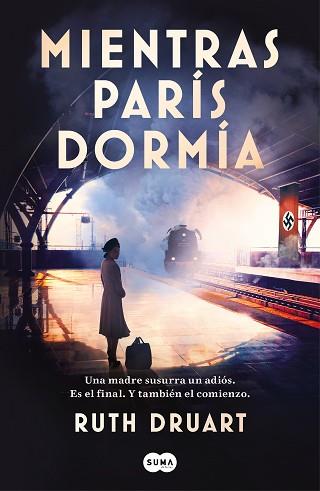 MIENTRAS PARÍS DORMÍA | 9788491295433 | DRUART, RUTH | Llibreria L'Illa - Llibreria Online de Mollet - Comprar llibres online