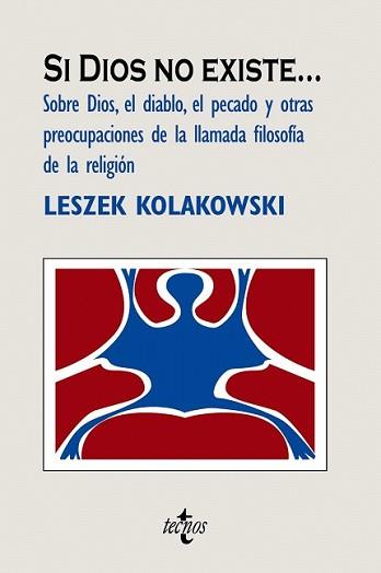 SI DIOS NO EXISTE... | 9788430948512 | KOLAKOWSKI, LESZEK | Llibreria L'Illa - Llibreria Online de Mollet - Comprar llibres online