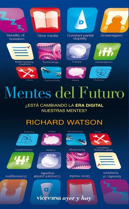 MENTES DEL FUTURO | 9788492819713 | WATSON, RICHARD | Llibreria L'Illa - Llibreria Online de Mollet - Comprar llibres online