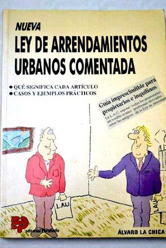 LEY DE ARRENDAMIENTOS URBANOS COMENTADA,NUEVA | 9788428321518 | LA CHICA, ALVARO | Llibreria L'Illa - Llibreria Online de Mollet - Comprar llibres online