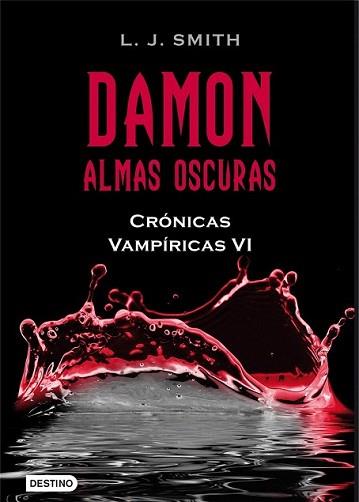 DAMON ALMAS OSCURAS | 9788408096221 | SMITH, L.J. | Llibreria L'Illa - Llibreria Online de Mollet - Comprar llibres online