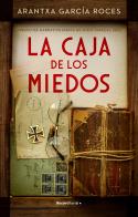 CAJA DE LOS MIEDOS, LA | 9788418870002 | GARCÍA ROCES, ARANTXA | Llibreria L'Illa - Llibreria Online de Mollet - Comprar llibres online