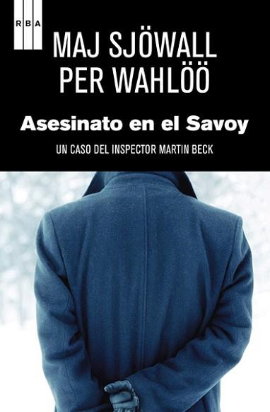 ASESINATO EN EL SAVOY  | 9788490065440 | WAHLOO, PER / MAJ SJOWALL | Llibreria L'Illa - Llibreria Online de Mollet - Comprar llibres online