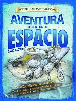 AVENTURA EN EL ESPACIO | 9788497545662 | GLOVER, DAVID | Llibreria L'Illa - Llibreria Online de Mollet - Comprar llibres online