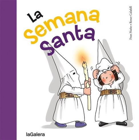 SEMANA SANTA, LA | 9788424654665 | NUÑO, FRAN | Llibreria L'Illa - Llibreria Online de Mollet - Comprar llibres online