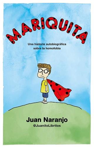 MARIQUITA | 9788412059069 | @JUANITOLIBRITOS, JUAN NARANJO | Llibreria L'Illa - Llibreria Online de Mollet - Comprar llibres online