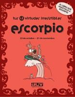 TUS 12 VIRTUDES IRRESISTIBLES : ESCORPIO | 9788496944077 | ROSES, LAIA | Llibreria L'Illa - Llibreria Online de Mollet - Comprar llibres online