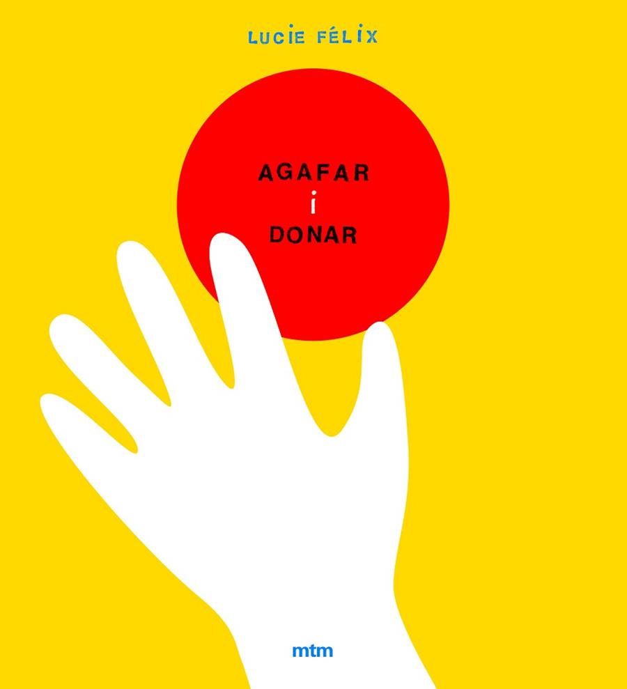 AGAFAR I DONAR | 9788416497591 | FELIX, LUCIE | Llibreria L'Illa - Llibreria Online de Mollet - Comprar llibres online