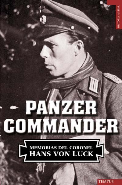 PANZER COMMANDER | 9788492567133 | LUCK, HANS VON | Llibreria L'Illa - Llibreria Online de Mollet - Comprar llibres online