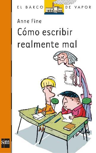 COMO ESCRIBIR REALMENTE MAL | 9788434861459 | FINE, ANNE | Llibreria L'Illa - Llibreria Online de Mollet - Comprar llibres online