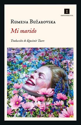 MI MARIDO | 9788418668890 | BUŽAROVSKA, RUMENA | Llibreria L'Illa - Llibreria Online de Mollet - Comprar llibres online