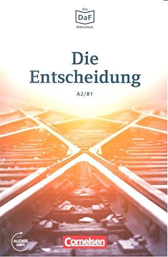 DAF BIB DIE ENTSCHEIDUNG | 9783061207519 | CORNELSEN VERLAG GMBH 6 CO. | Llibreria L'Illa - Llibreria Online de Mollet - Comprar llibres online