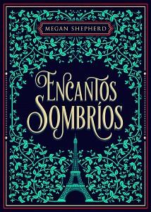 ENCANTOS SOMBRÍOS | 9788424664008 | SHEPHERD, MEGAN | Llibreria L'Illa - Llibreria Online de Mollet - Comprar llibres online