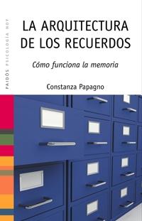 ARQUITECTURA DE LOS RECUERDOS, LA | 9788449321443 | PAPAGNO, COSTANZA16 | Llibreria L'Illa - Llibreria Online de Mollet - Comprar llibres online