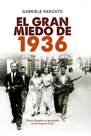 GRAN MIEDO DE 1936, EL | 9788490600221 | RANZATO, GABRIELE | Llibreria L'Illa - Llibreria Online de Mollet - Comprar llibres online