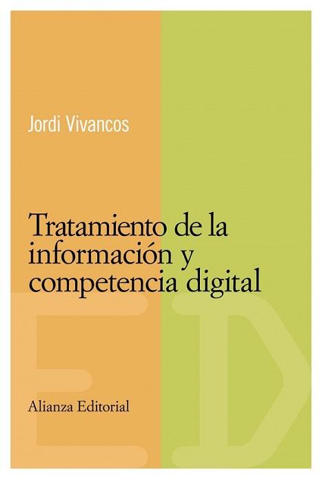 TRATAMIENTO DE LA INFORMACION Y COMPETENCIA DIGITAL | 9788420684031 | VIVANCOS MARTI, JORDI
