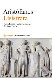 LISISTRATA | 9788482645780 | ARISTOFANES | Llibreria L'Illa - Llibreria Online de Mollet - Comprar llibres online