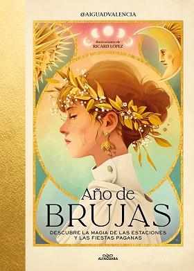 AÑO DE BRUJAS | 9788419982438 | AIGUADVALENCIA | Llibreria L'Illa - Llibreria Online de Mollet - Comprar llibres online