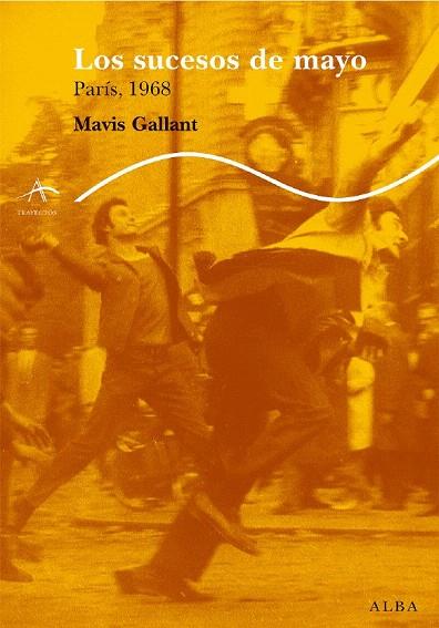 SUCESOS DE MAYO, LOS | 9788484283935 | GALLANT, MAVIS | Llibreria L'Illa - Llibreria Online de Mollet - Comprar llibres online