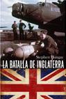 BATALLA DE INGLATERRA, LA | 9788434434851 | BUNGAY, STEPHEN