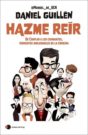 HAZME REÍR | 9788419812766 | GUILLÉN HIDALGO, DANIEL | Llibreria L'Illa - Llibreria Online de Mollet - Comprar llibres online