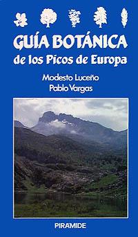 GUIA BOTANICA DE LOS PICOS DE EUROPA | 9788436808988 | LUCEÑO, MODESTO.VARGAS, PABLO | Llibreria L'Illa - Llibreria Online de Mollet - Comprar llibres online