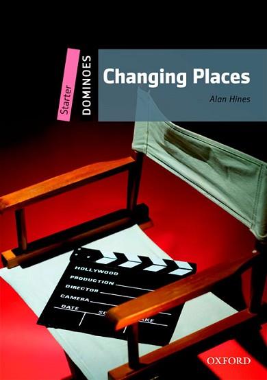 DOMINOES STARTER: CHANGING PLACES PACK (2ND EDITION) | 9780194610025 | HINES, ALAN | Llibreria L'Illa - Llibreria Online de Mollet - Comprar llibres online