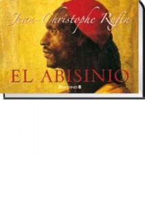 ABISINIO, EL | 9788466647977 | RUFIN, J C | Llibreria L'Illa - Llibreria Online de Mollet - Comprar llibres online