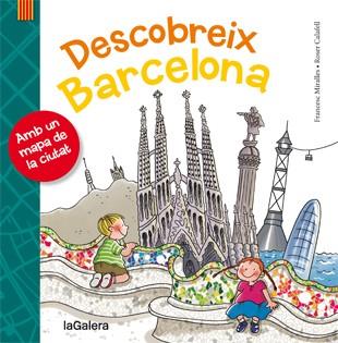 DESCOBREIX BARCELONA | 9788424651695 | MIRALLES I CONTIJOCH, FRANCESC | Llibreria L'Illa - Llibreria Online de Mollet - Comprar llibres online