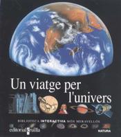 VIATGE PER L`UNIVERS, UN | 9788476298091 | Llibreria L'Illa - Llibreria Online de Mollet - Comprar llibres online