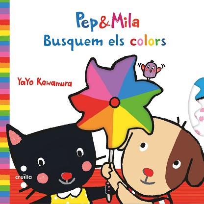 PEP&MILA BUSQUEM ELS COLORS | 9788466145176 | KAWAMURA, YAYO | Llibreria L'Illa - Llibreria Online de Mollet - Comprar llibres online