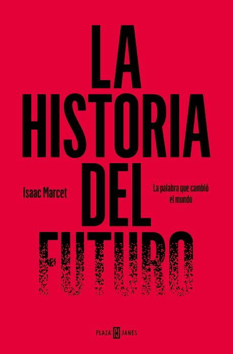 HISTORIA DEL FUTURO, LA | 9788401031212 | MARCET, ISAAC | Llibreria L'Illa - Llibreria Online de Mollet - Comprar llibres online