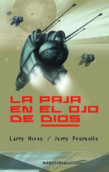 PAJA EN EL OJO DE DIOS, LA | 9788445074657 | NIVEN, LARRY / POURNELLE, JERRY | Llibreria L'Illa - Llibreria Online de Mollet - Comprar llibres online