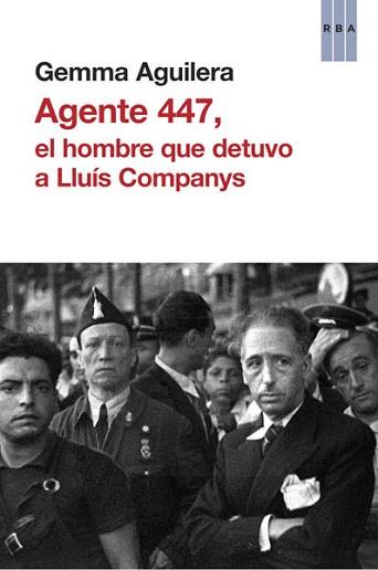 AGENTE 447 | 9788490065273 | AGUILERA, GEMMA | Llibreria L'Illa - Llibreria Online de Mollet - Comprar llibres online