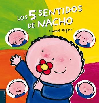 CINCO SENTIDOS DE NACHO, LOS | 9788426386830 | LIESBET SLEGERS | Llibreria L'Illa - Llibreria Online de Mollet - Comprar llibres online