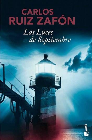 LUCES DE SEPTIEMBRE, LAS | 9788408098881 | RUIZ ZAFON, CARLOS | Llibreria L'Illa - Llibreria Online de Mollet - Comprar llibres online