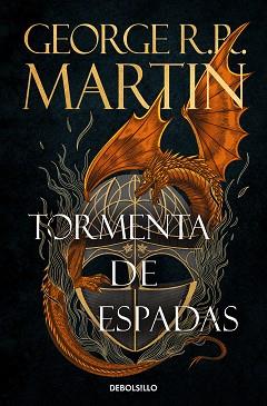 TORMENTA DE ESPADAS (CANCIÓN DE HIELO Y FUEGO 3) | 9788466374958 | R.R. MARTIN, GEORGE | Llibreria L'Illa - Llibreria Online de Mollet - Comprar llibres online