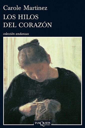 HILOS DEL CORAZON, LOS | 9788483832158 | MARTINEZ, CAROLE | Llibreria L'Illa - Llibreria Online de Mollet - Comprar llibres online