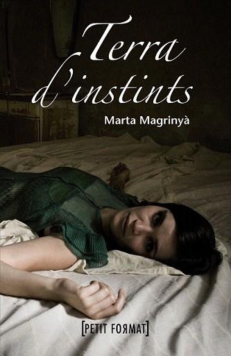 TERRA D'INSTINTS | 9788448928414 | MAGRINYA, MARTA | Llibreria L'Illa - Llibreria Online de Mollet - Comprar llibres online