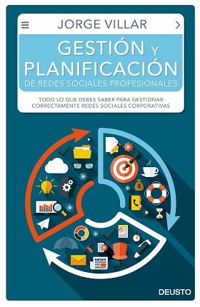 GESTIÓN Y PLANIFICACIÓN DE REDES SOCIALES PROFESIONALES | 9788423425655 | VILLAR RODRÍGUEZ, JORGE | Llibreria L'Illa - Llibreria Online de Mollet - Comprar llibres online